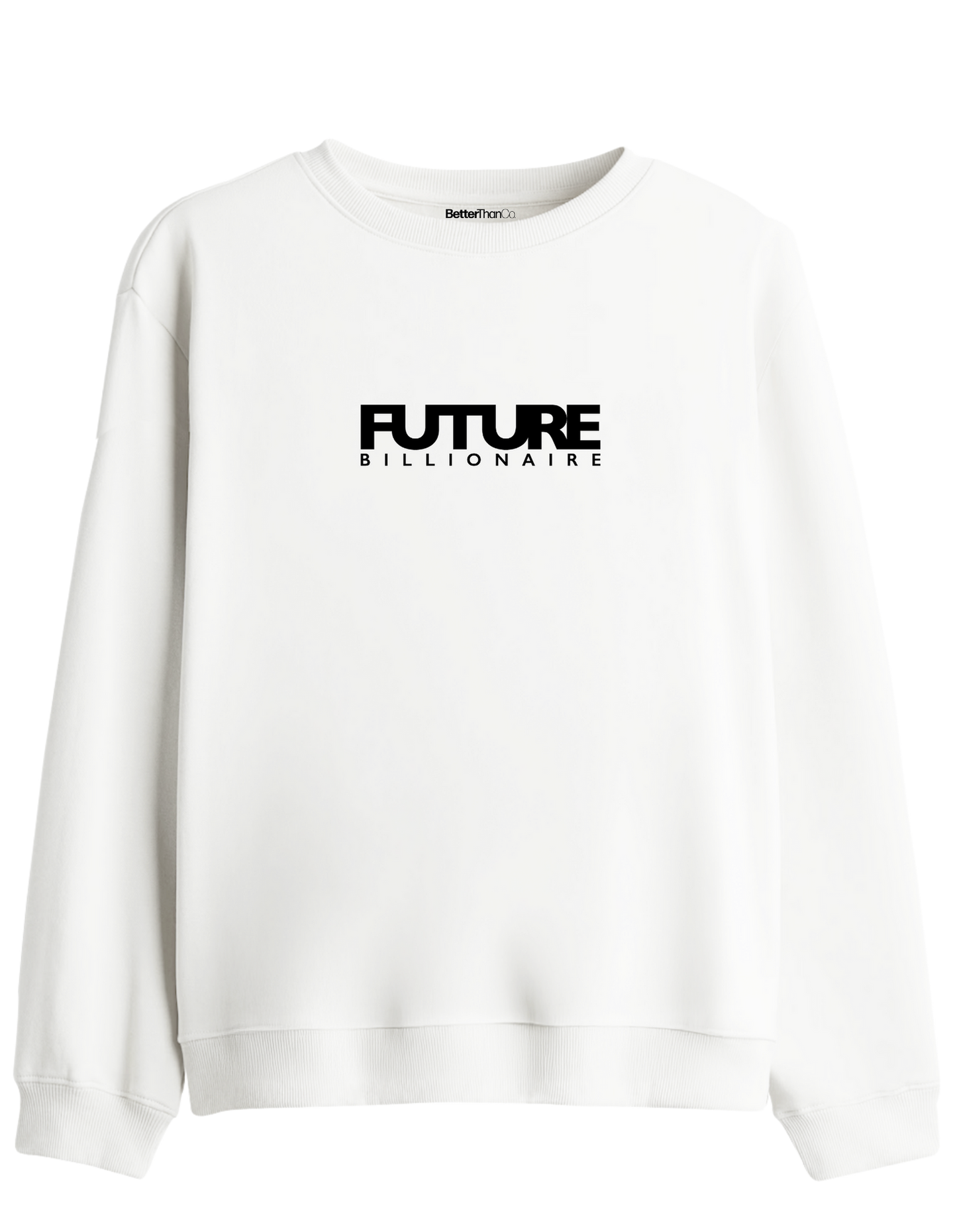 Future Billionaire Baskılı Bisiklet Yaka Sweatshirt