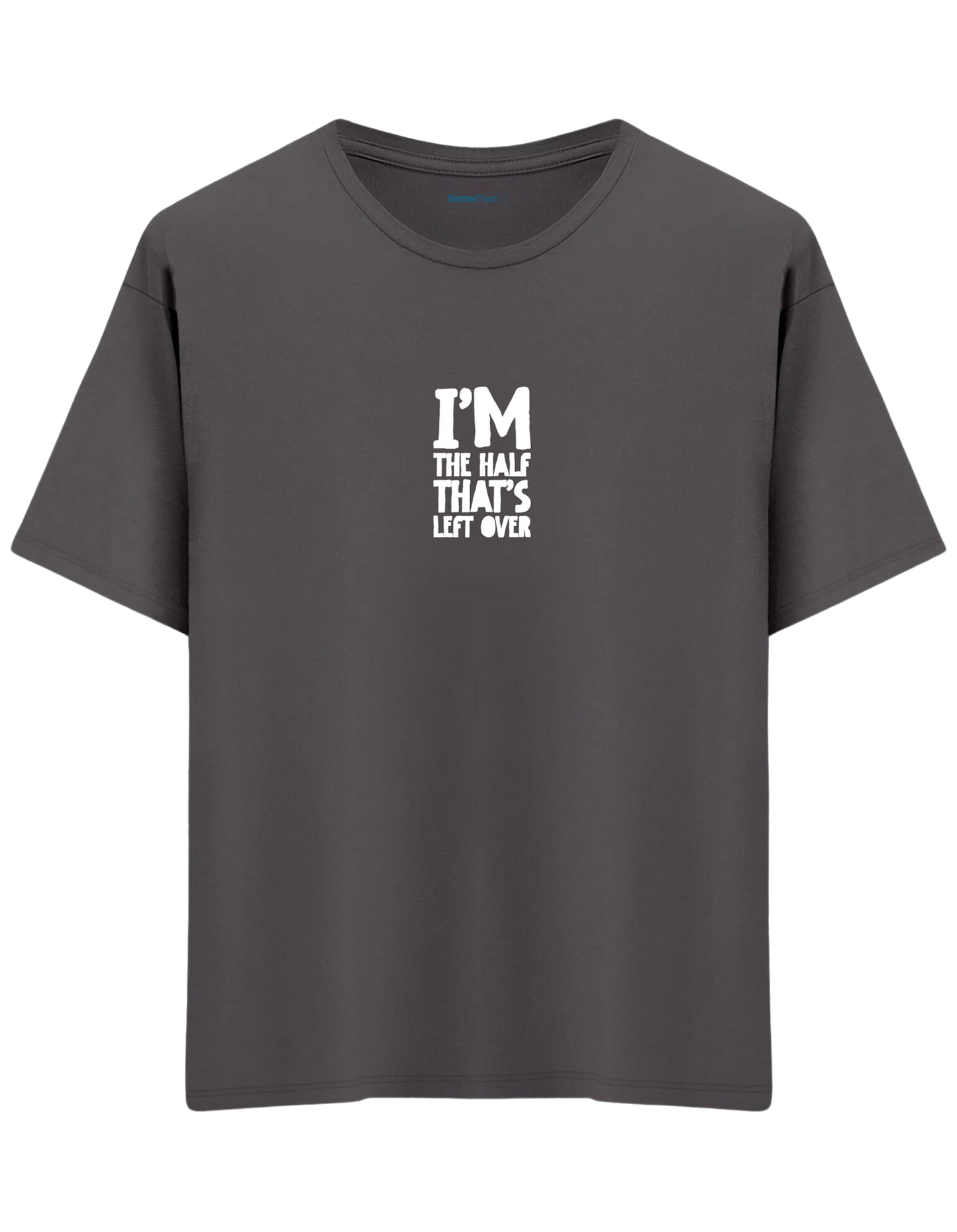 That's Left Over Baskılı Bisiklet Yaka Oversize T-shirt