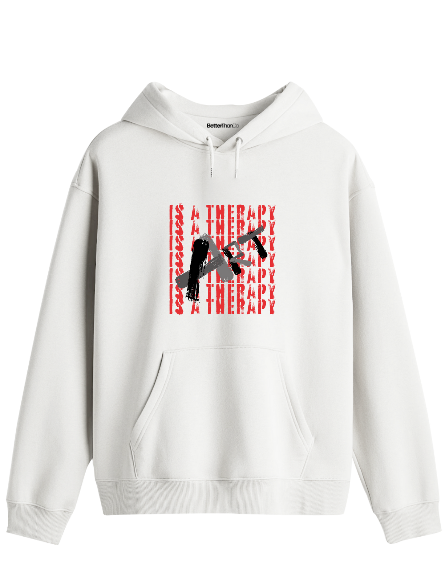 Art Is a Therapy Baskılı Unisex Kapüşonlu Yaka Hoodie