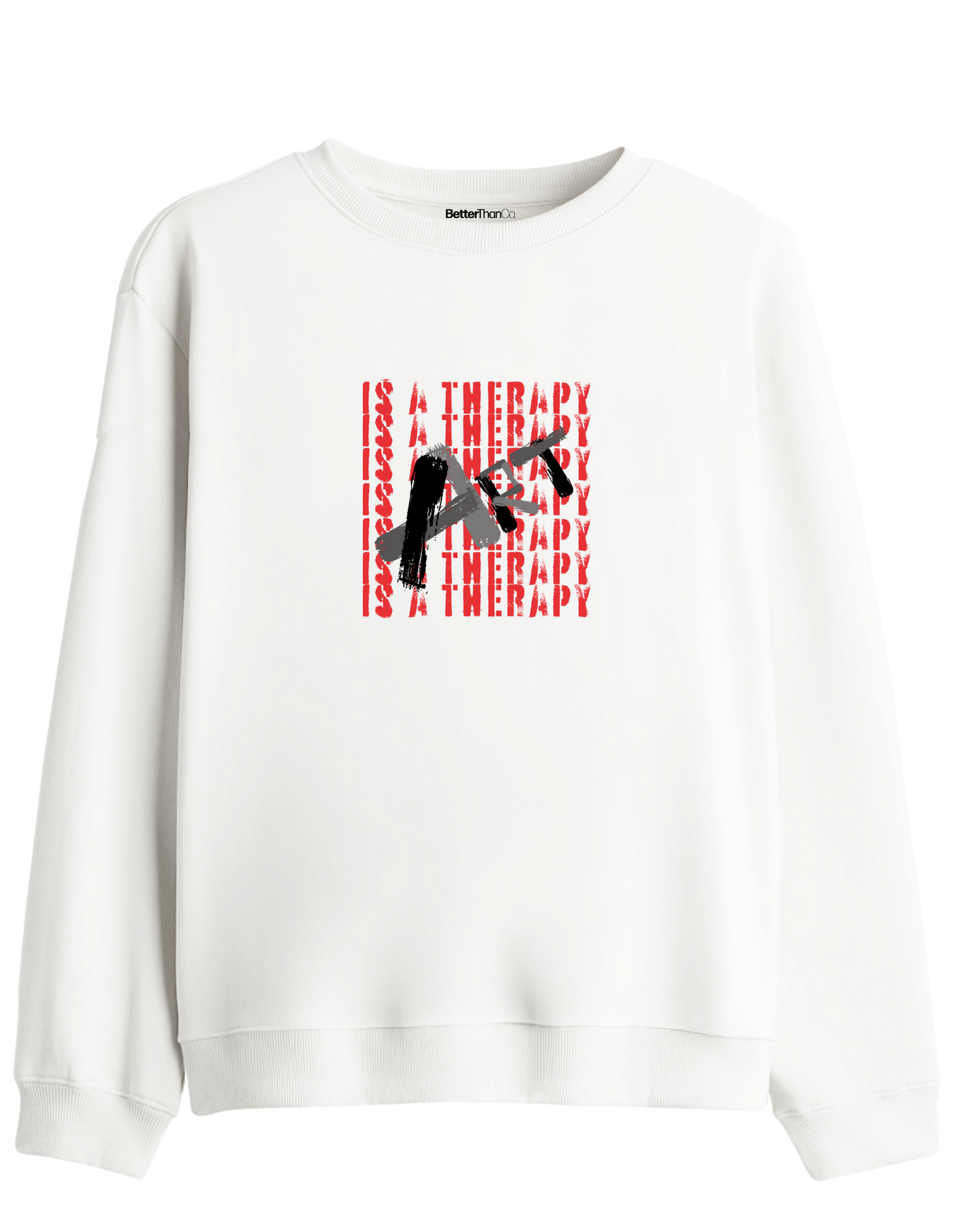 Art Is a Therapy Baskılı Bisiklet Yaka Sweatshirt