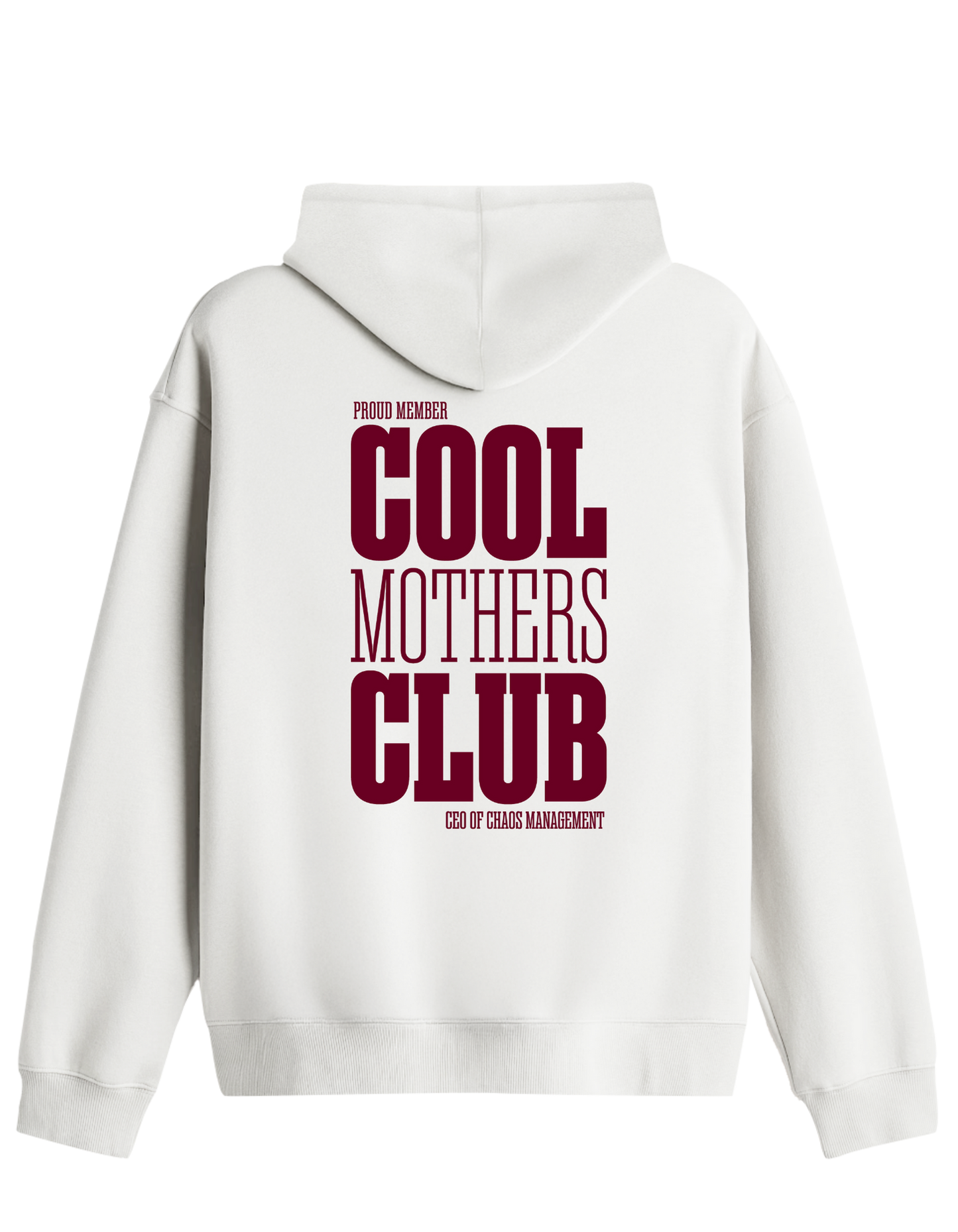 Cool Mothers Club Baskılı Unisex Kapüşonlu Yaka Hoodie
