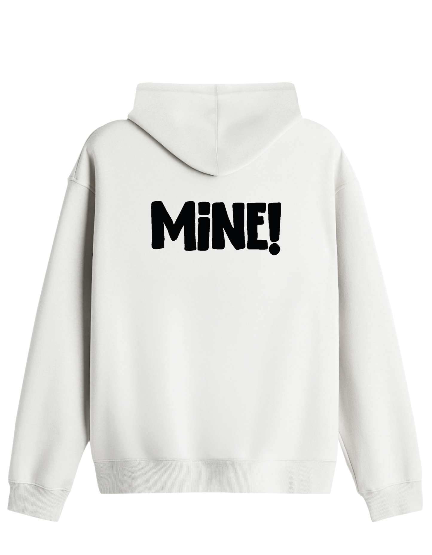 Mine! Baskılı Unisex Kapüşonlu Yaka Hoodie