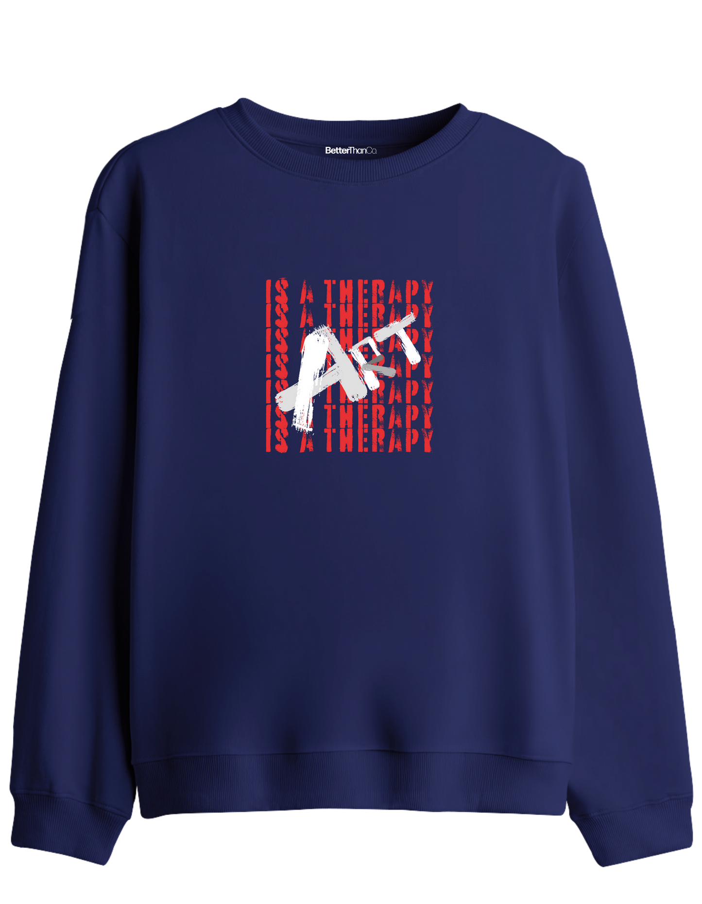 Art Is a Therapy Baskılı Bisiklet Yaka Sweatshirt