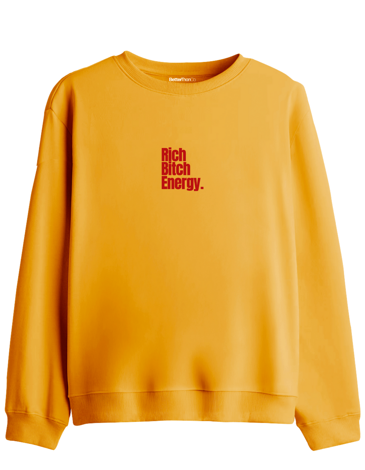 Rich Bitch Energy Baskılı Bisiklet Yaka Sweatshirt