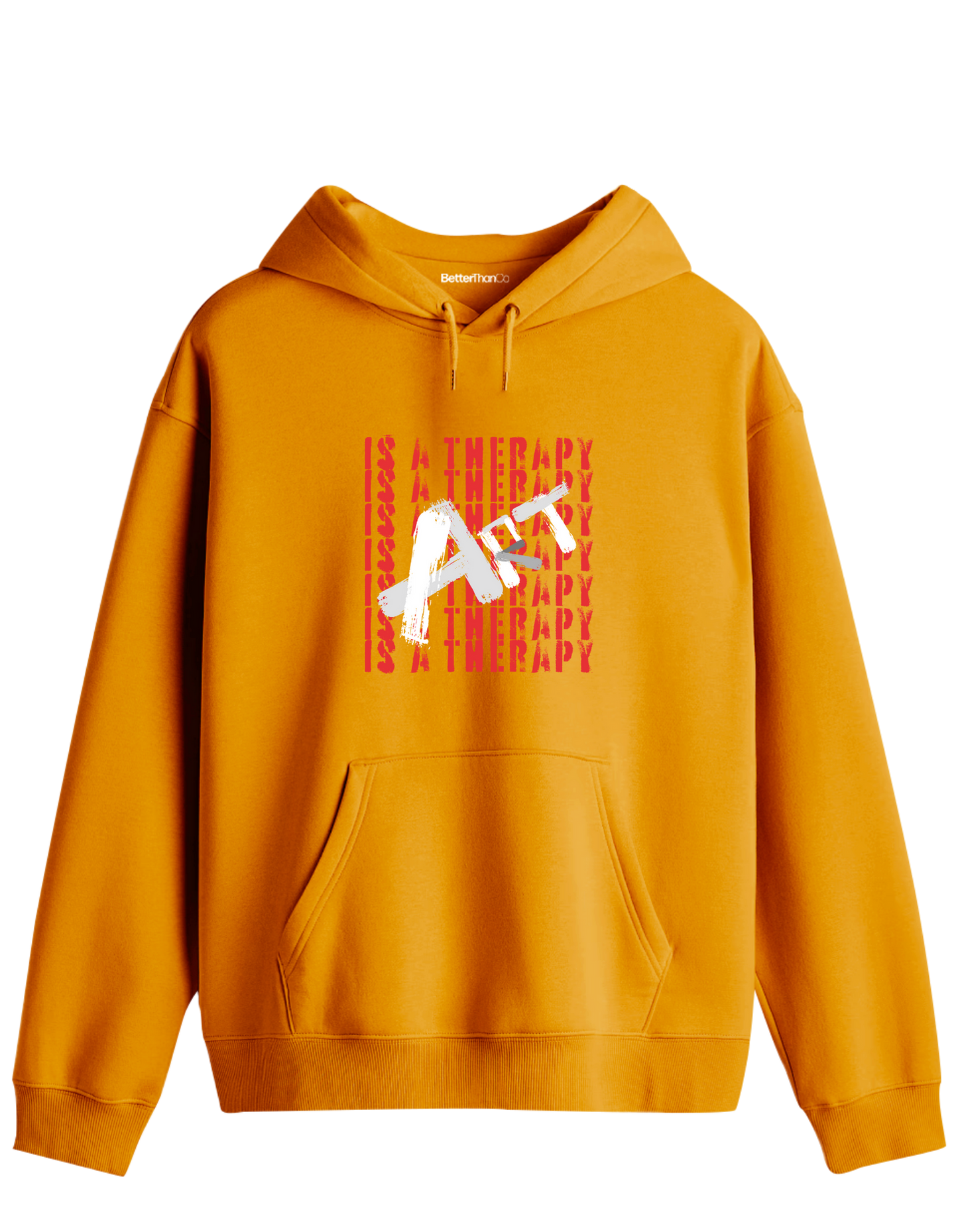 Art Is a Therapy Baskılı Unisex Kapüşonlu Yaka Hoodie