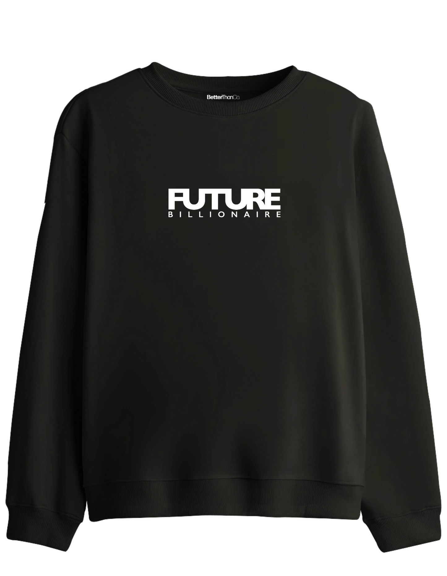 Future Billionaire Baskılı Bisiklet Yaka Sweatshirt