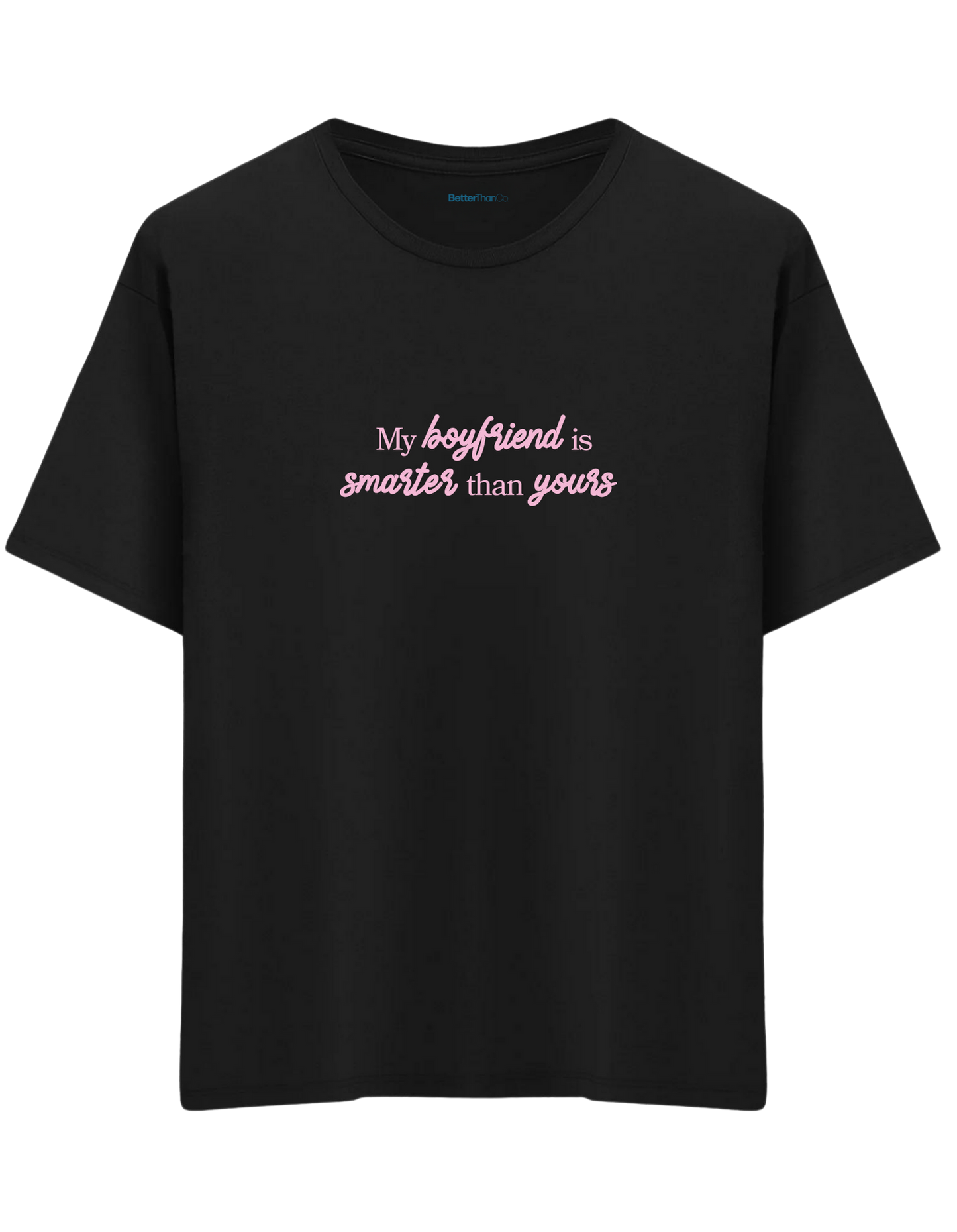 My Boyfriend Baskılı Bisiklet Yaka Oversize T-shirt