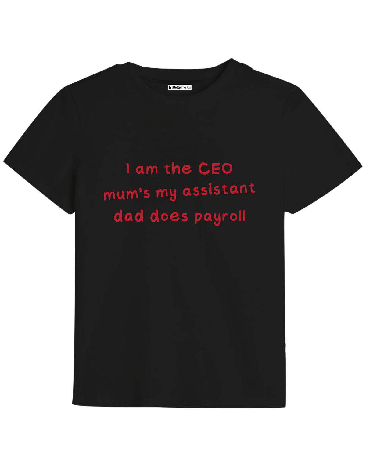 I Am The CEO Baskılı Bisiklet Yaka Çocuk t-shirt