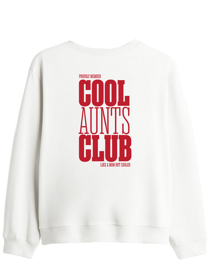 Cool Aunts Club - Sweatshirt
