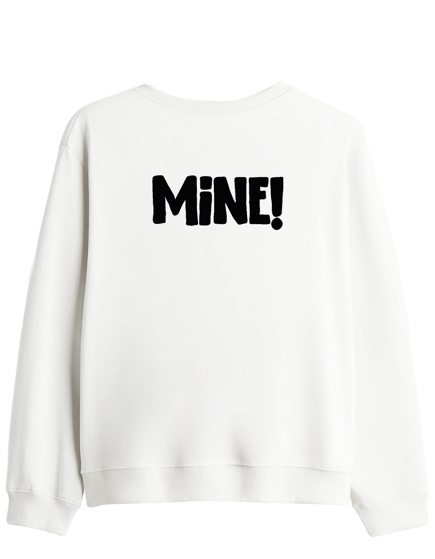 Mine! Baskılı Bisiklet Yaka Sweatshirt