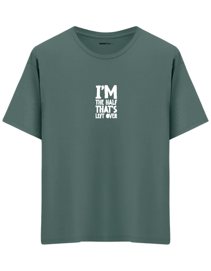 That's Left Over Baskılı Bisiklet Yaka Oversize T-shirt