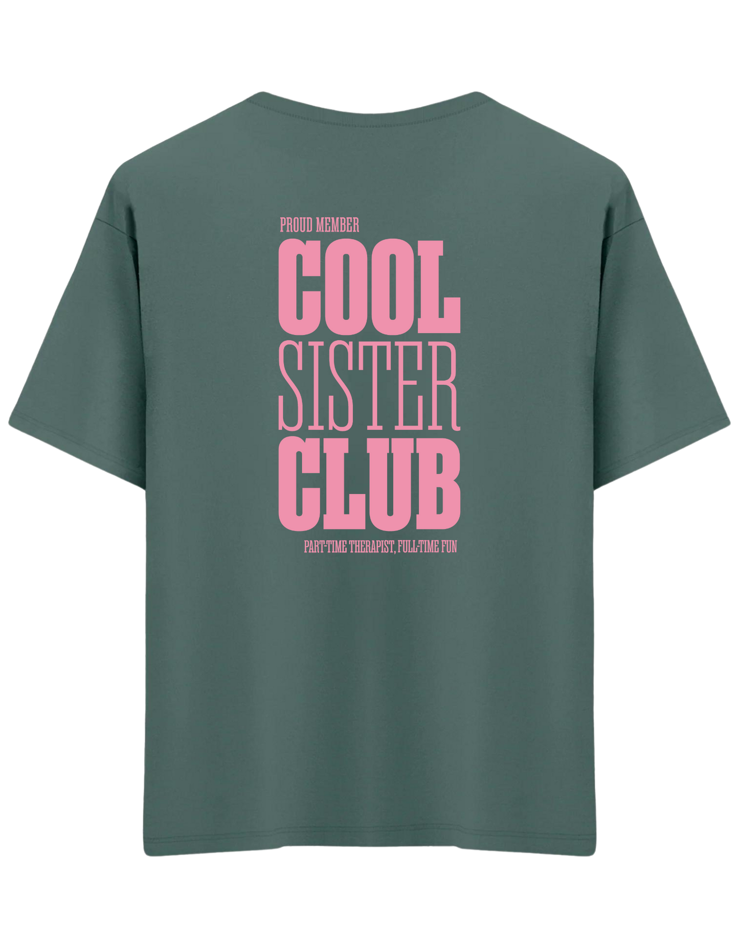 Cool Sister Club Baskılı Bisiklet Yaka Oversize T-shirt
