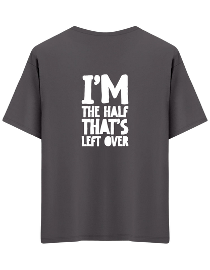 That's Left Over Baskılı Bisiklet Yaka Oversize T-shirt