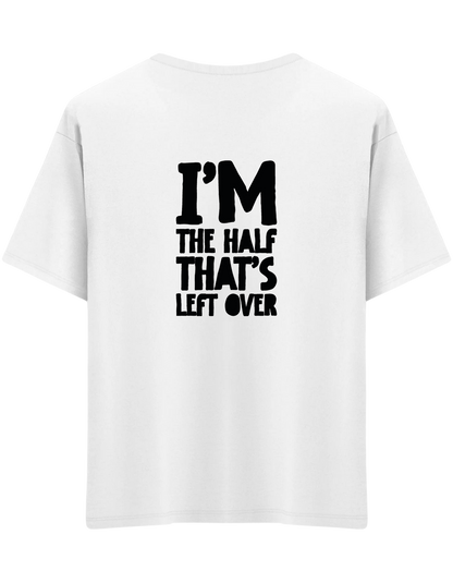 That's Left Over Baskılı Bisiklet Yaka Oversize T-shirt