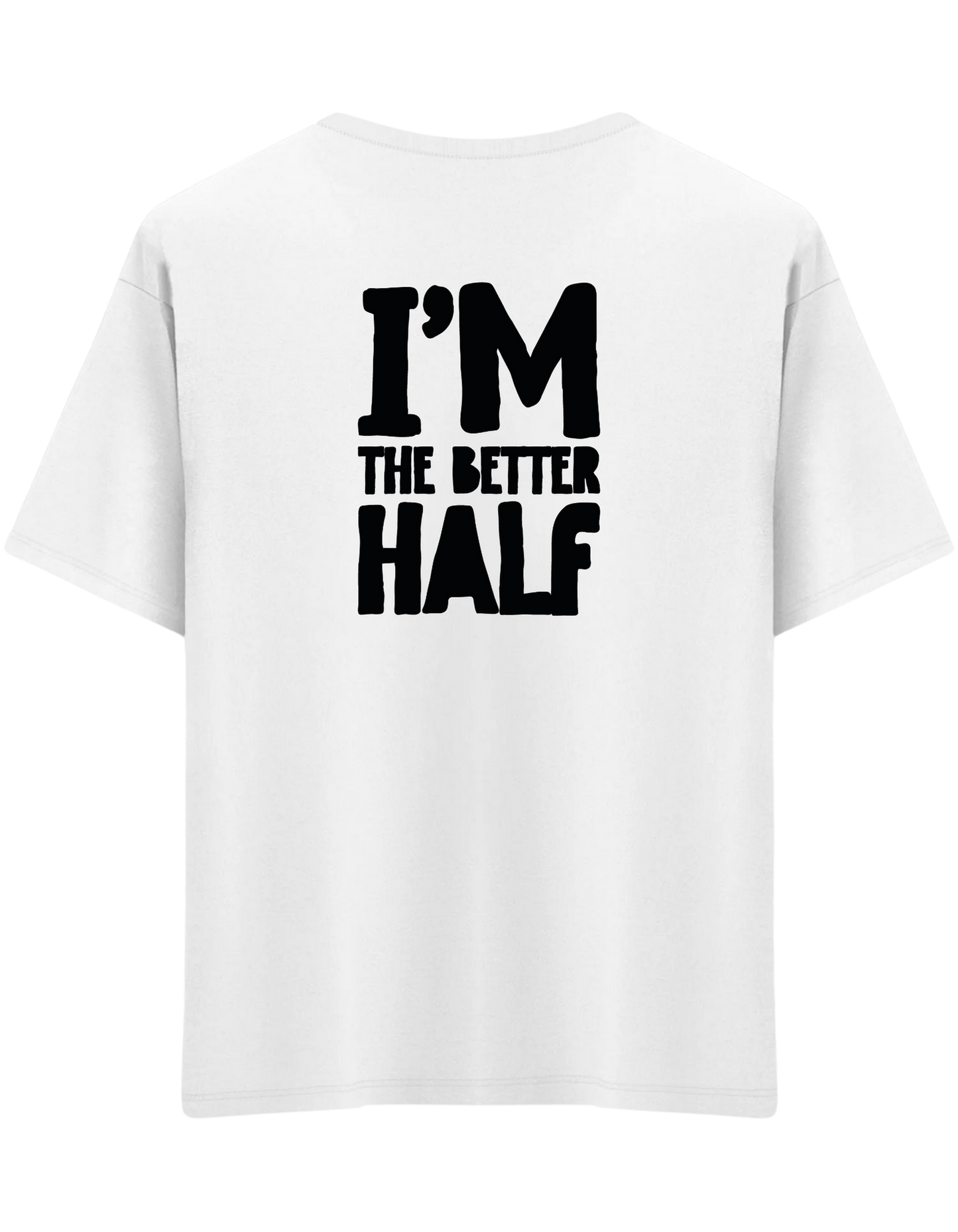 The Better Half Baskılı Bisiklet Yaka Oversize T-shirt