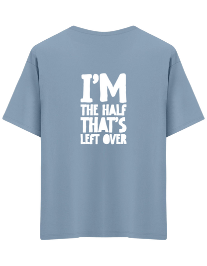 That's Left Over Baskılı Bisiklet Yaka Oversize T-shirt