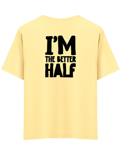 The Better Half Baskılı Bisiklet Yaka Oversize T-shirt