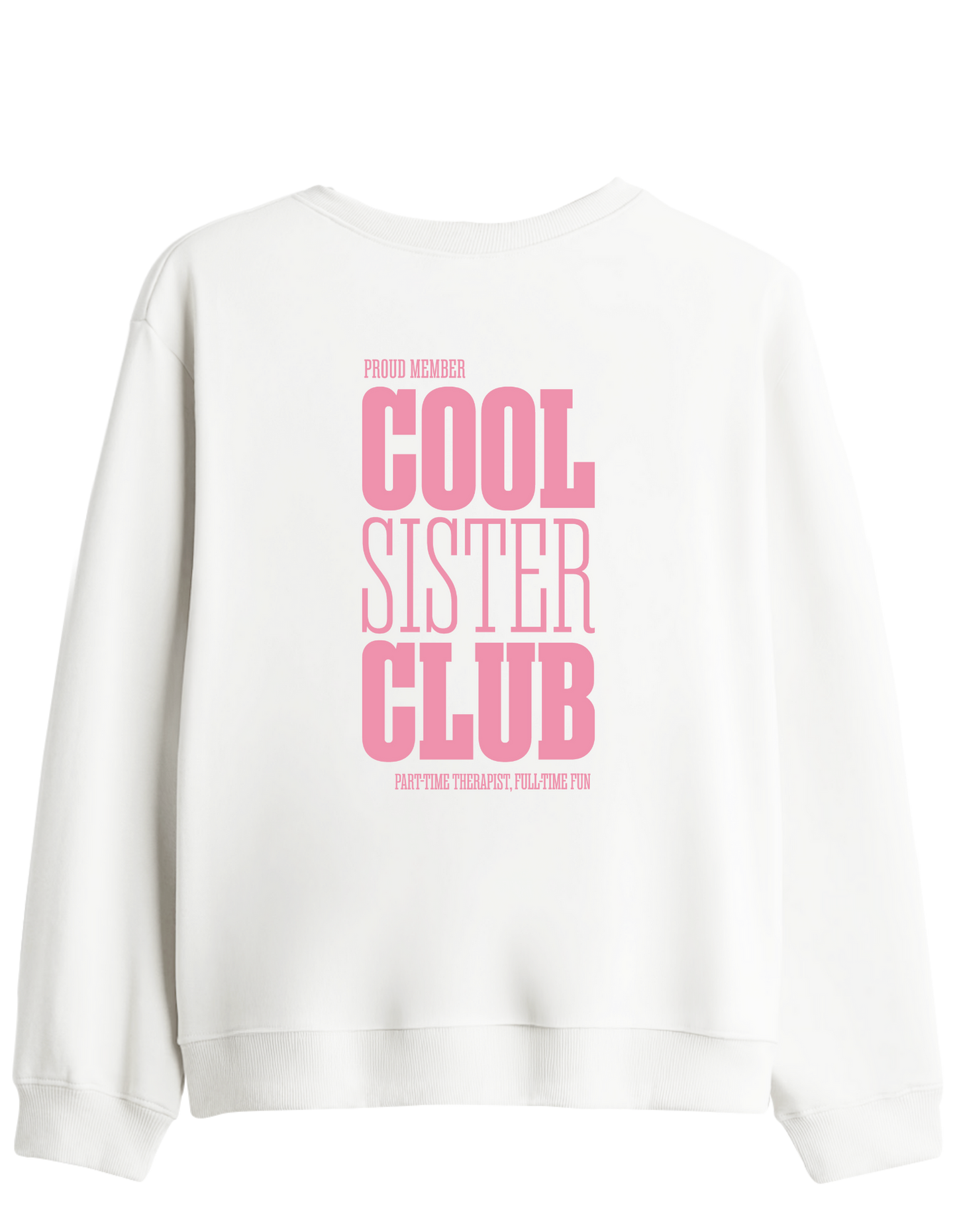 Cool Sister Club Baskılı Bisiklet Yaka Sweatshirt