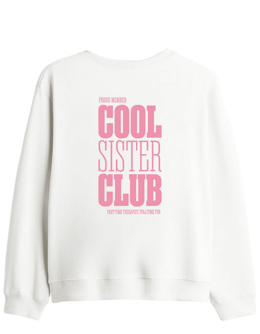 Cool Sister Club Baskılı Bisiklet Yaka Sweatshirt