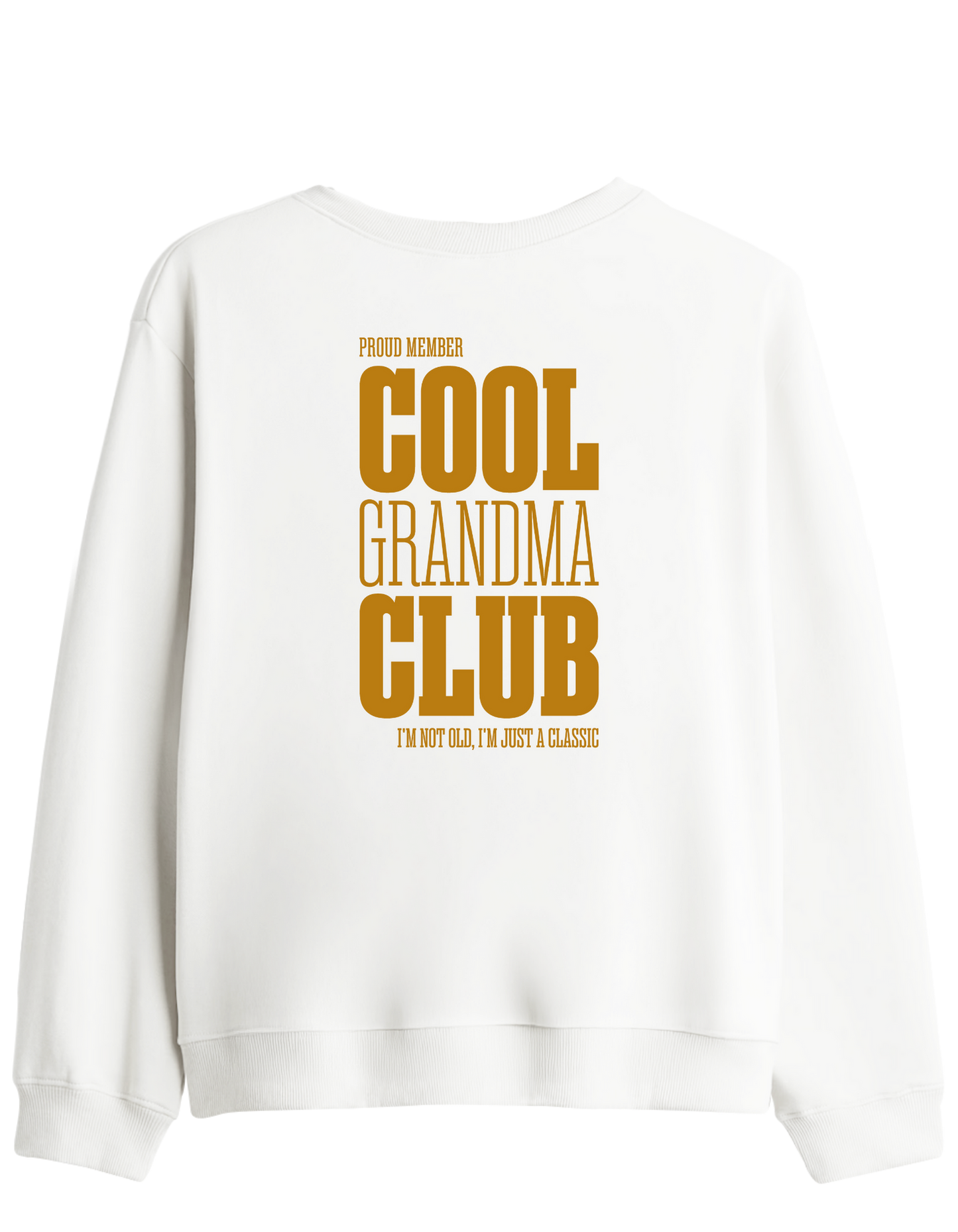 Cool Grandma Club Baskılı Bisiklet Yaka Sweatshirt