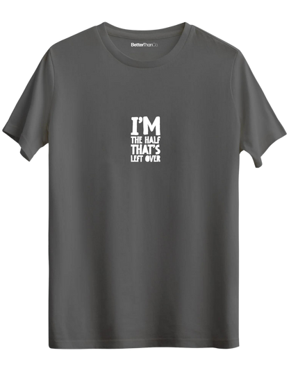 That's Left Over Baskılı Bisiklet Yaka Regular T-shirt