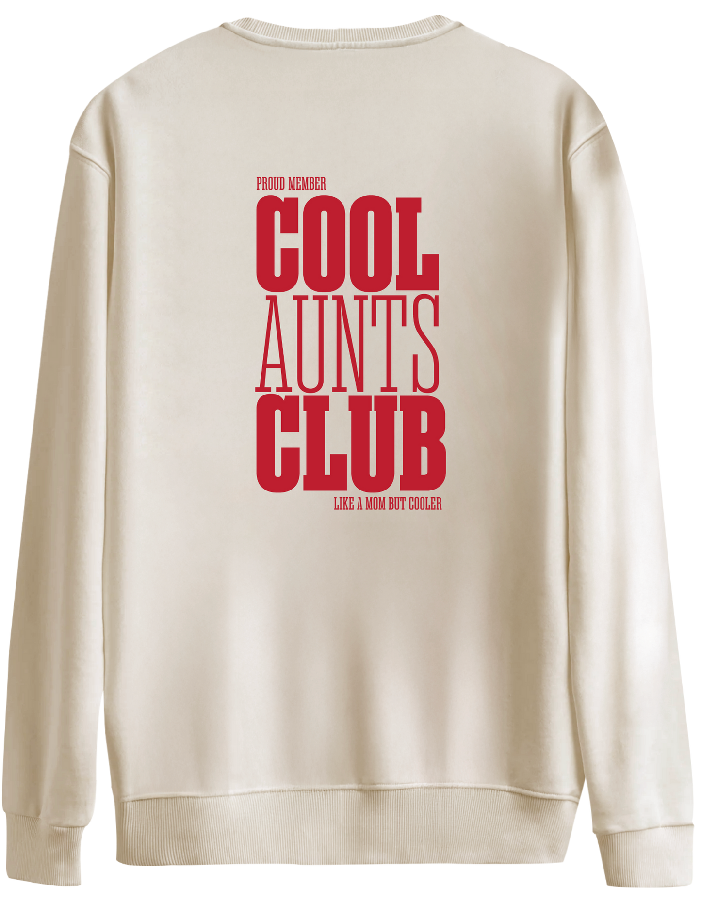Cool Aunts Club Baskılı Bisiklet Yaka Oversize Sweatshirt