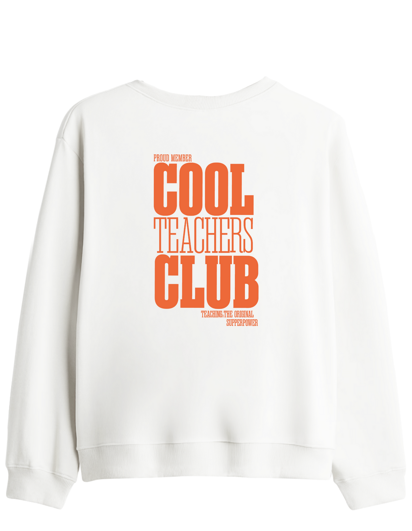 Cool Teachers Club Baskılı Bisiklet Yaka Sweatshirt