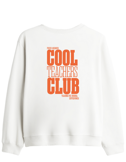 Cool Teachers Club Baskılı Bisiklet Yaka Sweatshirt