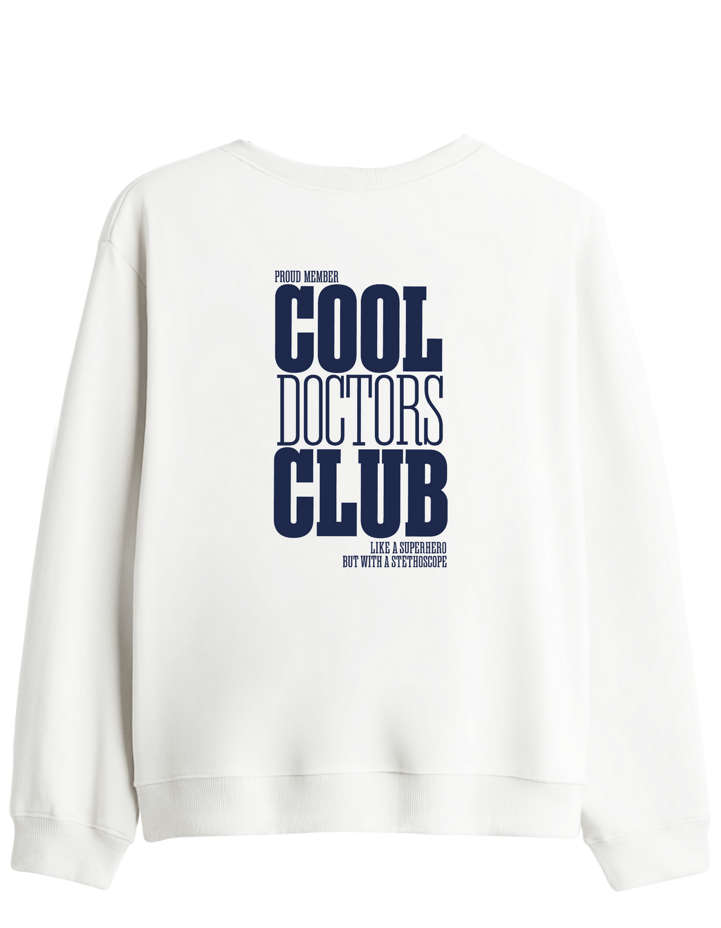 Cool Doctors Club Baskılı Bisiklet Yaka Sweatshirt