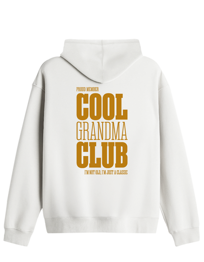 Cool Grandma Club Baskılı Unisex Kapüşonlu Yaka Hoodie
