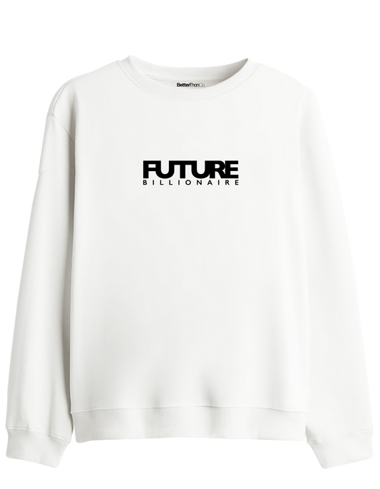 Future Billionaire Baskılı Bisiklet Yaka Sweatshirt