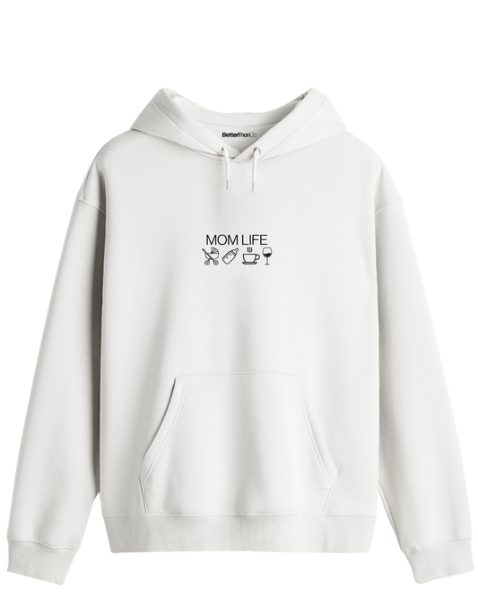 Mom Life Baskılı Unisex Kapüşonlu Yaka Hoodie
