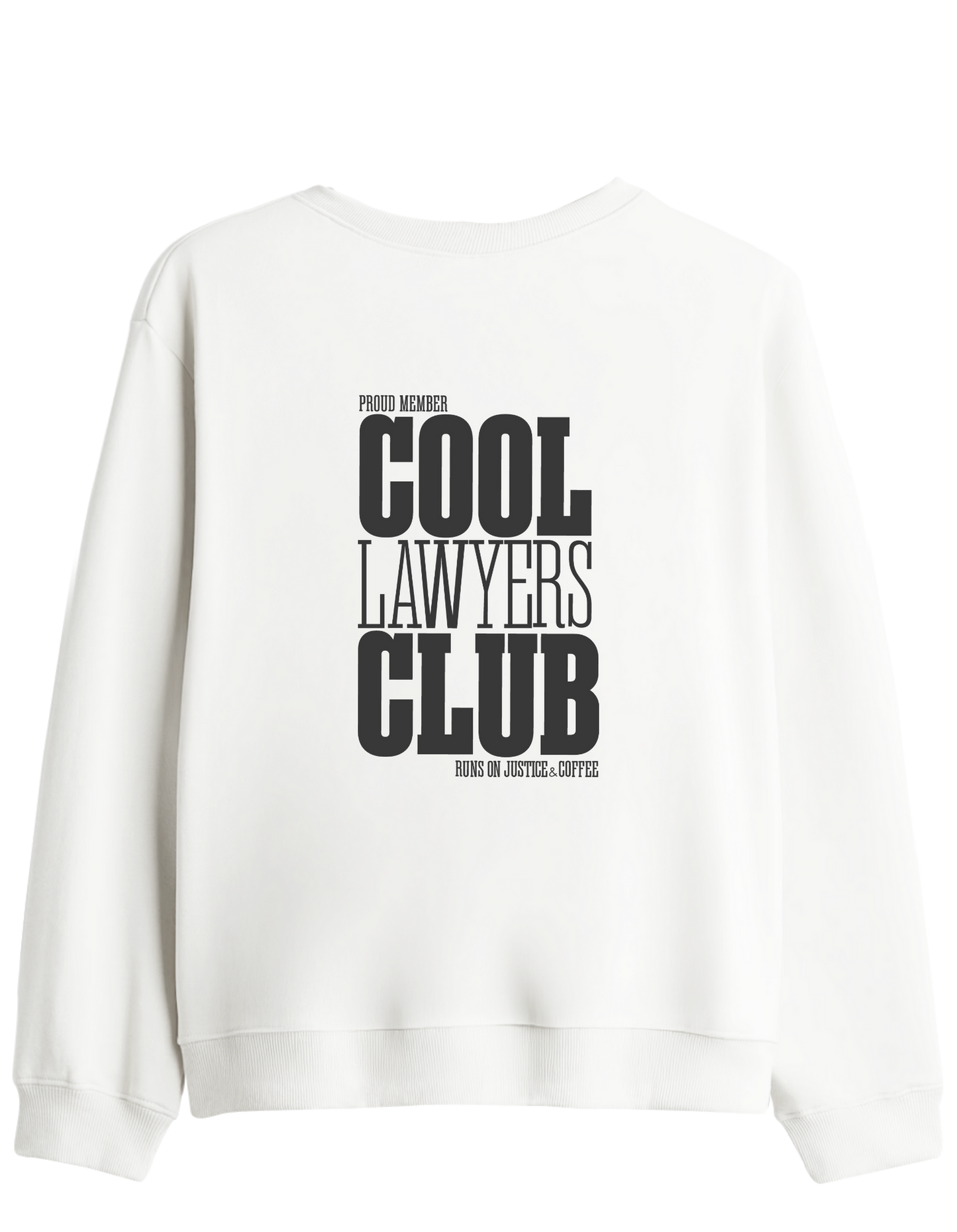 Cool Lawyers Club Baskılı Bisiklet Yaka Sweatshirt