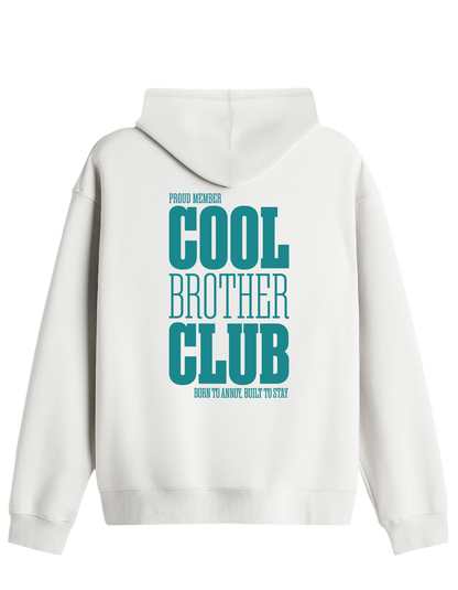 Cool Brother Club Baskılı Unisex Kapüşonlu Yaka Hoodie
