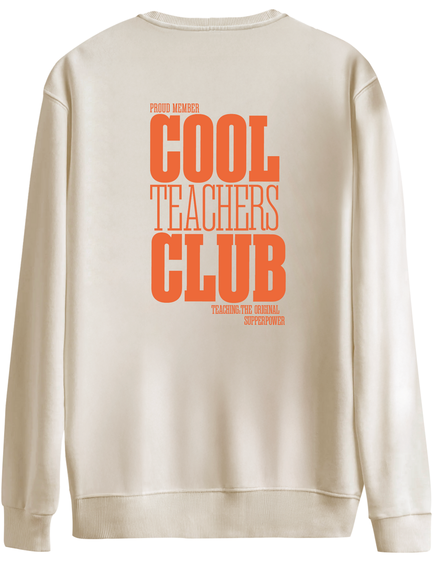 Cool Teachers Club Baskılı Bisiklet Yaka Oversize Sweatshirt