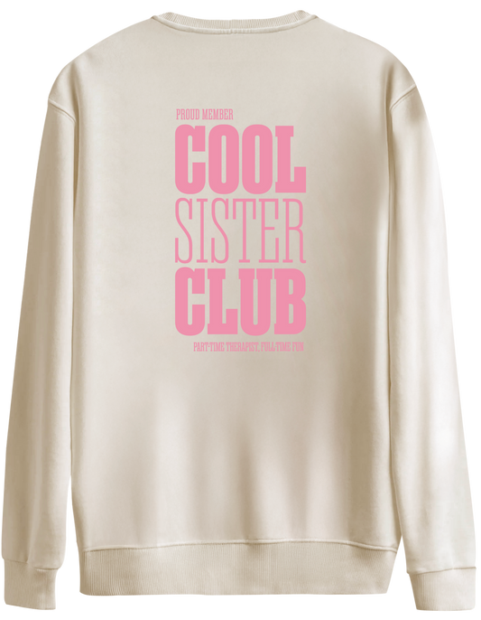 Cool Sister Club Baskılı Bisiklet Yaka Oversize Sweatshirt