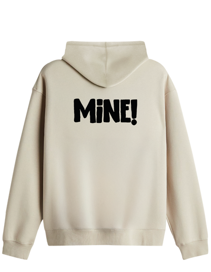 Mine! Baskılı Unisex Kapüşonlu Yaka Hoodie