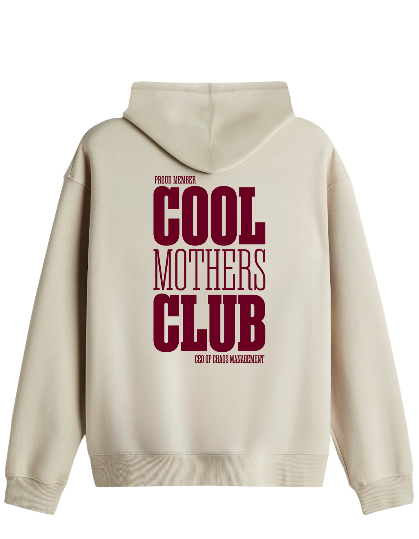 Cool Mothers Club Baskılı Unisex Kapüşonlu Yaka Hoodie