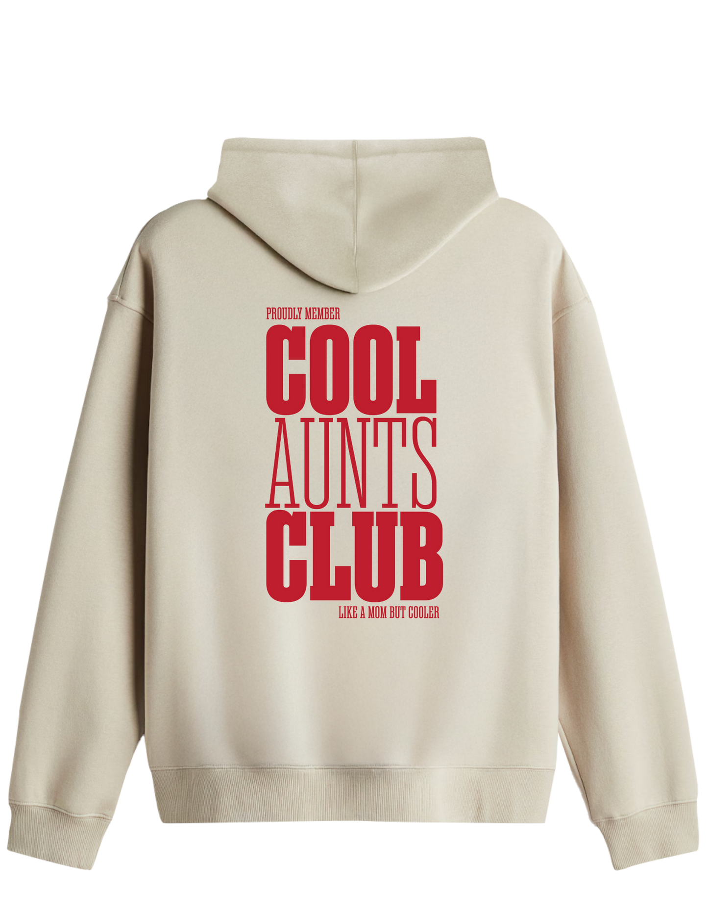Cool Aunts Club Baskılı Unisex Kapüşonlu Yaka Hoodie