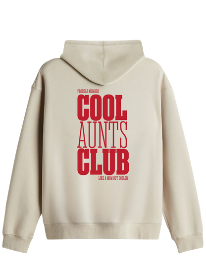Cool Aunts Club Baskılı Unisex Kapüşonlu Yaka Hoodie