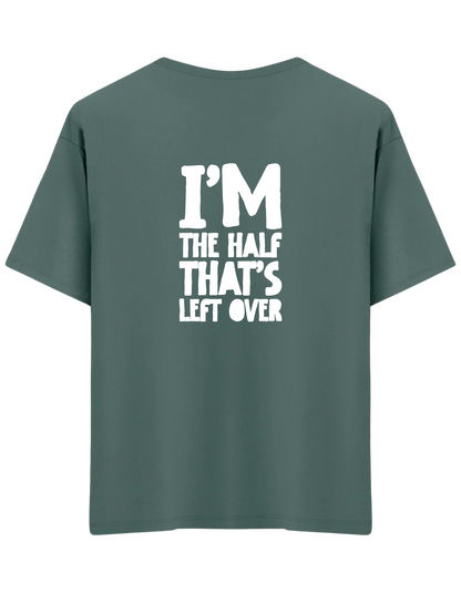 That's Left Over Baskılı Bisiklet Yaka Oversize T-shirt