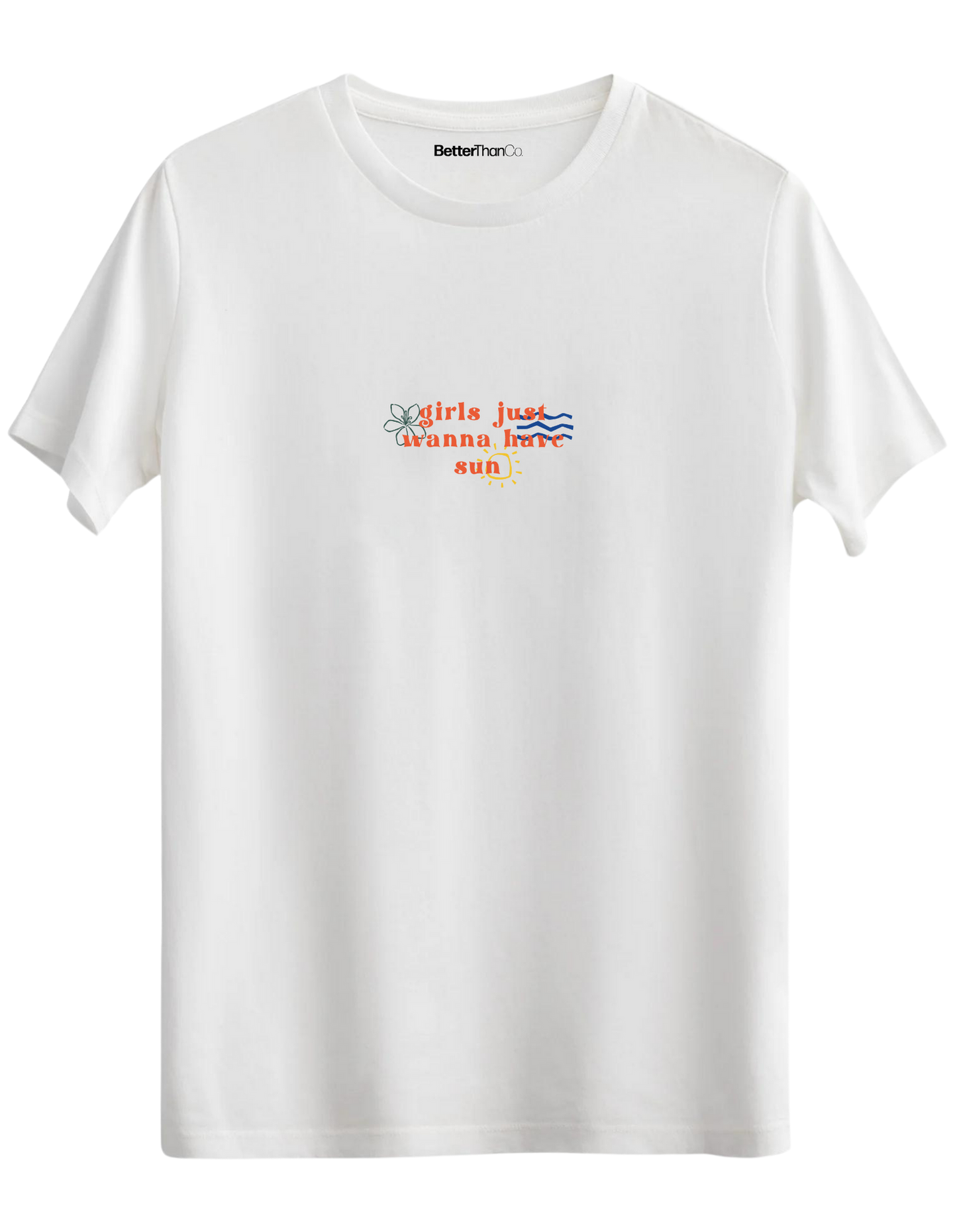 Girls Just Wanna Have Sun Baskılı Bisiklet Yaka Regular T-shirt