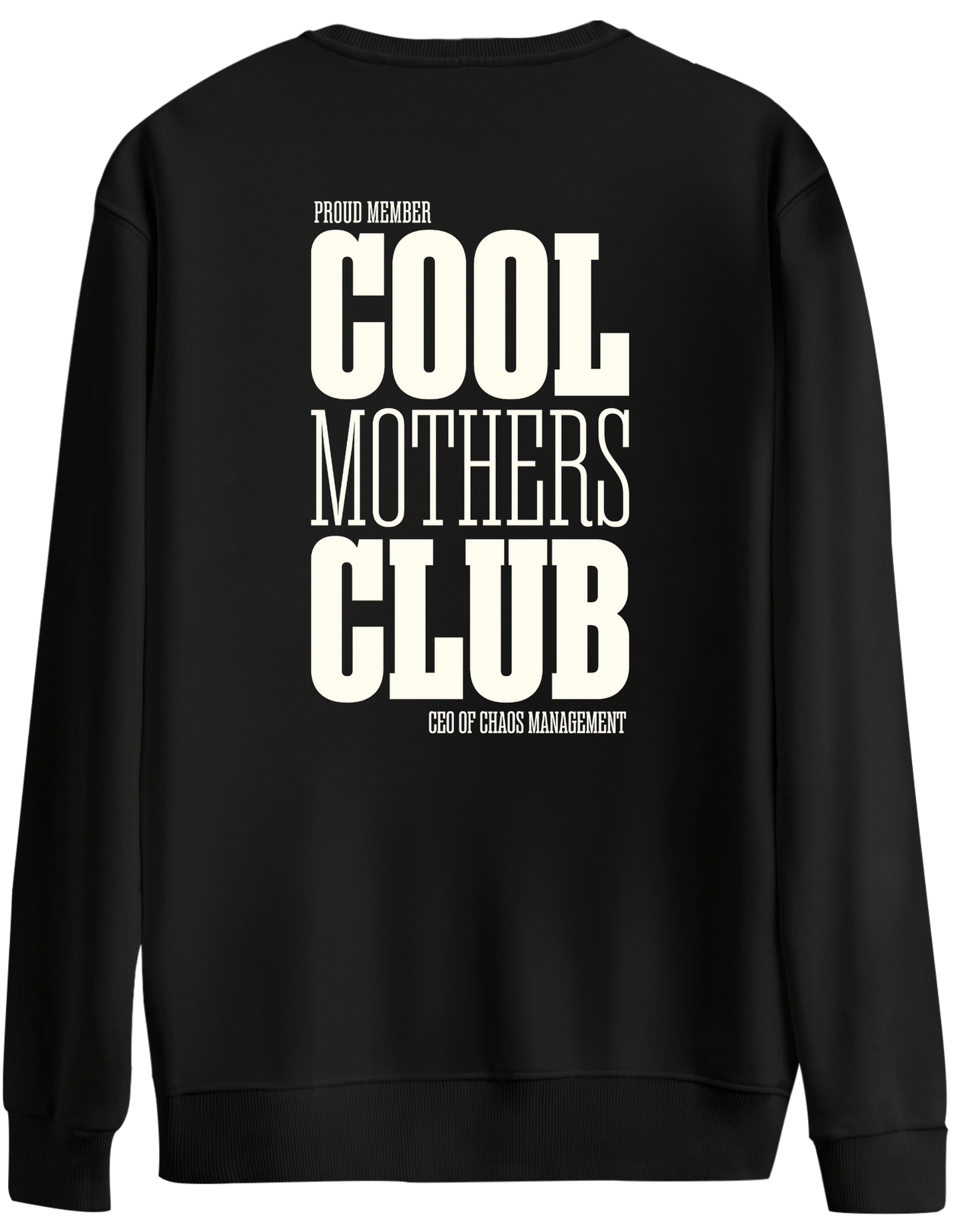Cool Mothers Club Baskılı Bisiklet Yaka Oversize Sweatshirt