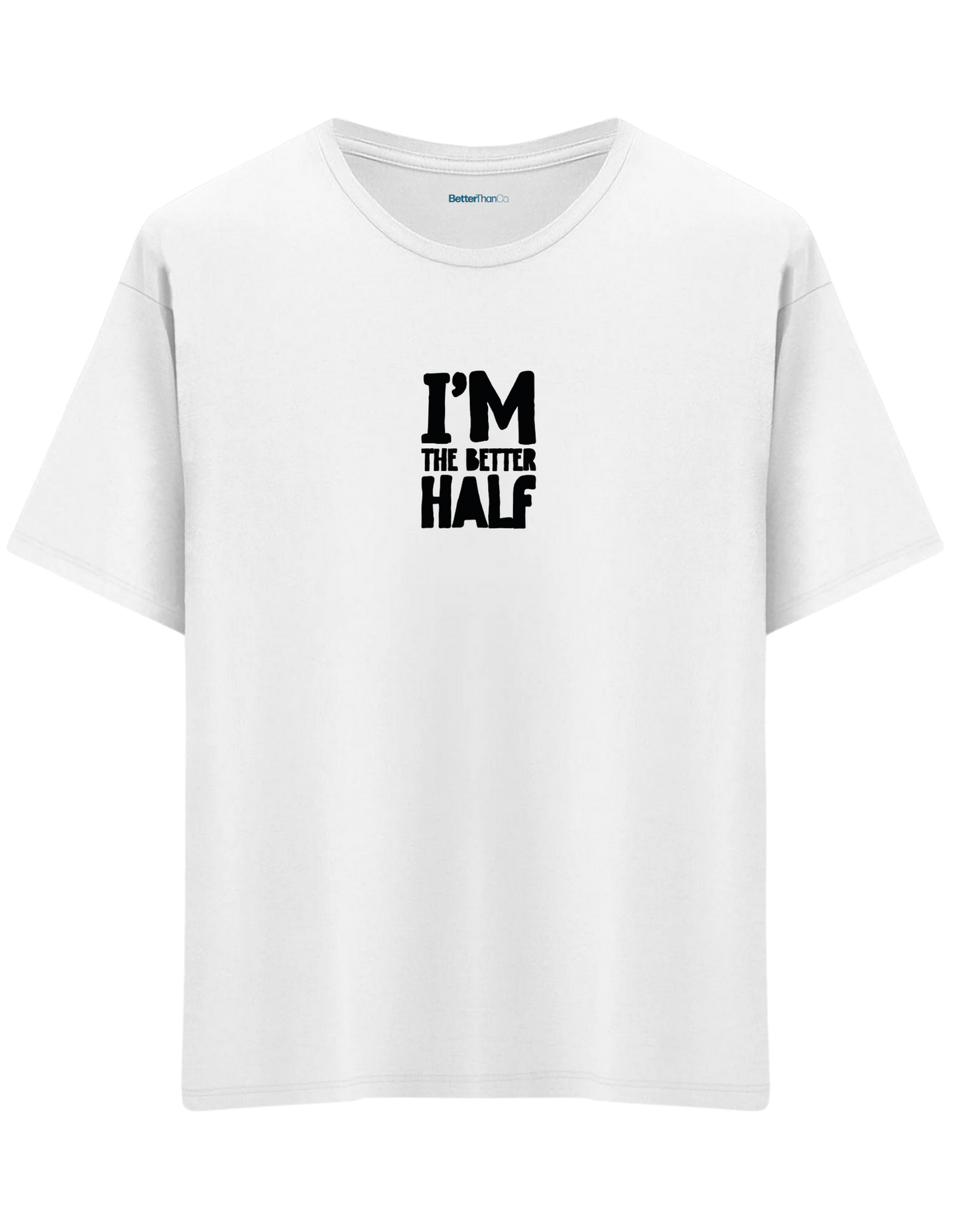 The Better Half Baskılı Bisiklet Yaka Oversize T-shirt