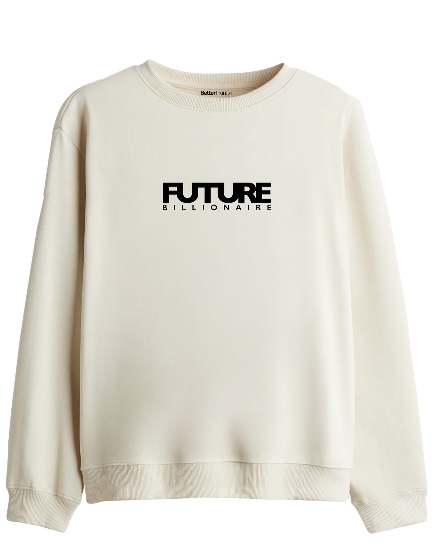 Future Billionaire Baskılı Bisiklet Yaka Sweatshirt