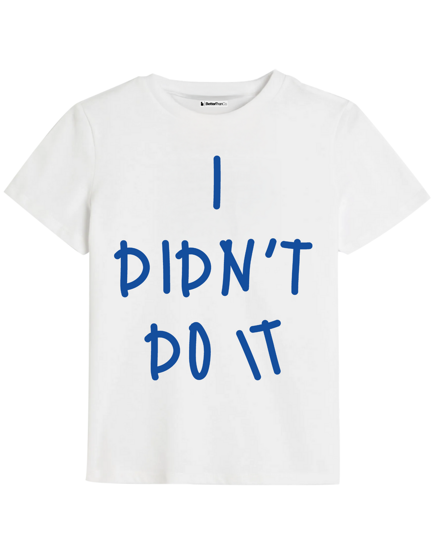 Didn't Do It Baskılı Bisiklet Yaka Çocuk t-shirt