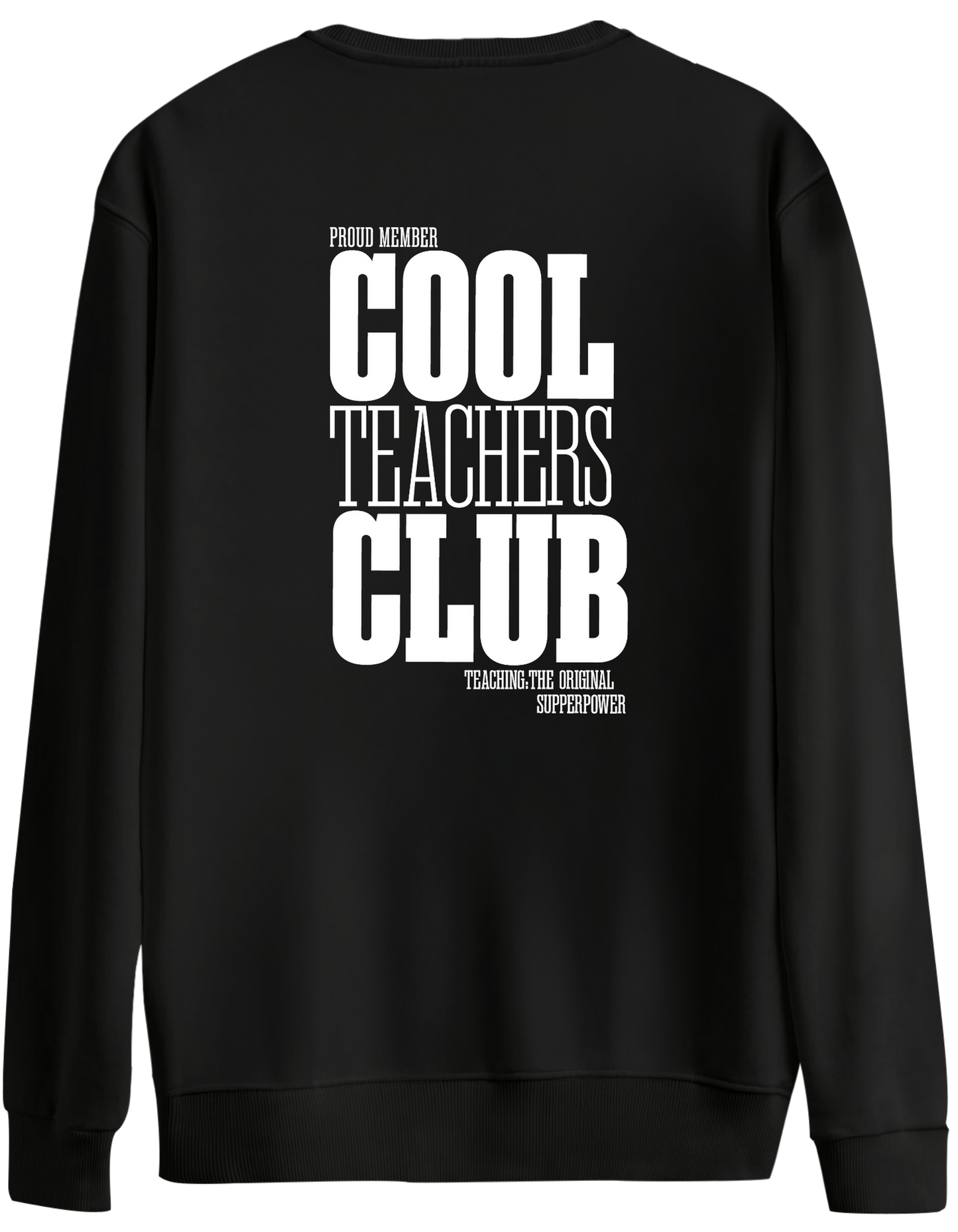 Cool Teachers Club Baskılı Bisiklet Yaka Oversize Sweatshirt