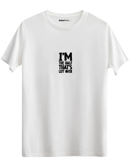 That's Left Over Baskılı Bisiklet Yaka Regular T-shirt