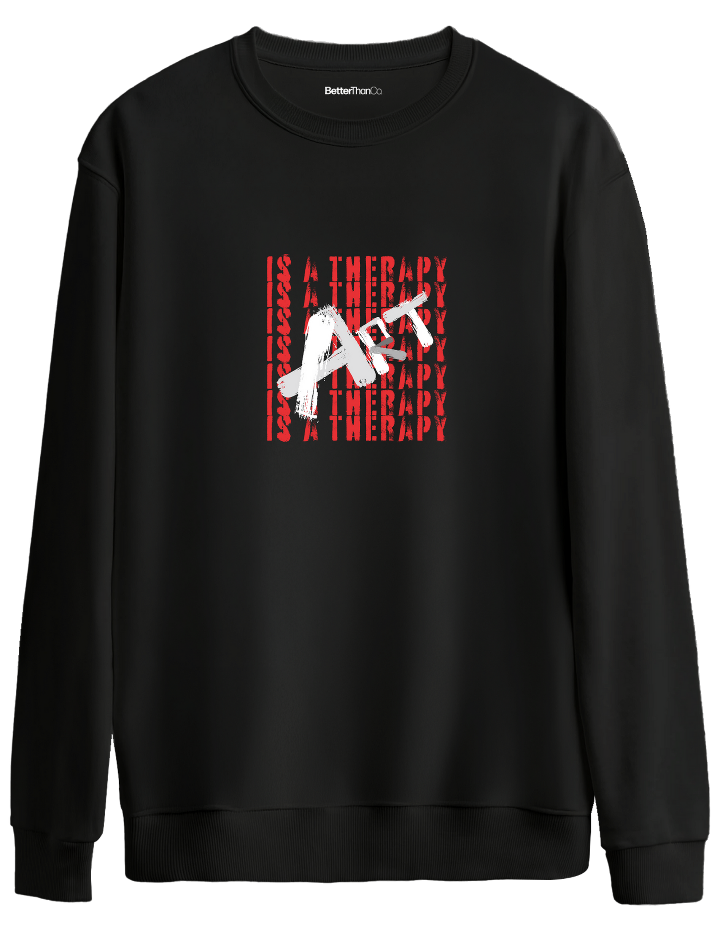 Art Is a Therapy Baskılı Bisiklet Yaka Oversize Sweatshirt