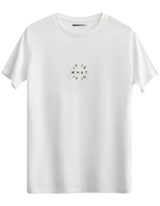 It Is What It Is Baskılı Bisiklet Yaka Regular T-shirt